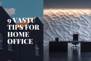 Vastu Tips for Home Office