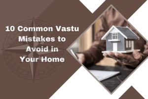 Vastu mistakes