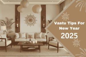Vastu tips for new year 2025